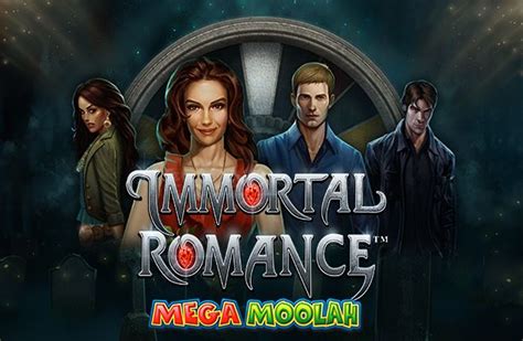 Immortal Romance Mega Moolah Bwin